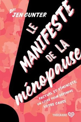 Le Manifeste De La Ménopause
