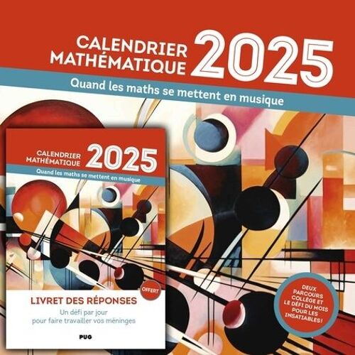 Calendrier Mathématique - Quand Les Maths Se Mettent En Musique - Edition 2025