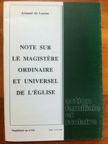 Note Sur Le Magistère Ordinaire Et Universel De L'eglise - Arnaud De Lassus