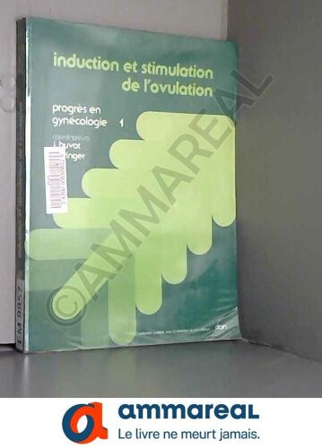 Induction Et Stimulation De L'ovulation