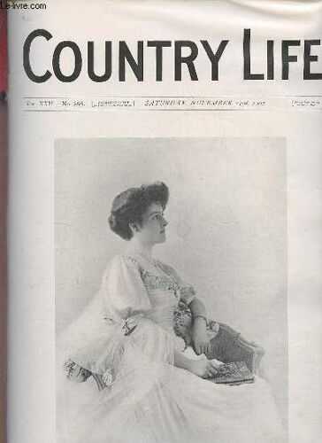 Country Life Vol.Xxii N°568 Saturday November 23rd 1907 - Our Portrait Illustration : Lady Lettice Cholmondeley - Close Times For Game And Wildfowl - Country Notes - The Flail In Brittany(...)