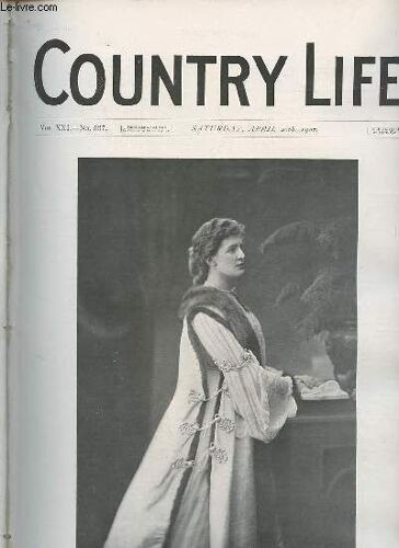 Country Life Vol.Xxi N°537 Saturday April 20th 1907 - Our Portait Illustraion Mrs.Sacheverell-Bateman - England S Heritage - Country Notes - The Delaying English Spring (Illustrated) - A Leaf In Kew(...)