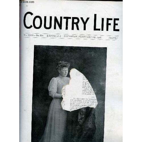 Country Life Vol.Xxiii N°579 Saturday February 8th 1908 - Our Portrait Illustration The Marchioness Of Graham And Her Son - How The Poor Live - Country Notes - The Gray-Lag Goose (Illustrated) - From(...)