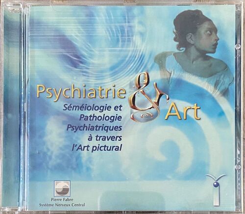 Cd-Rom Psychiatrie & Art - Séméiologie Et Pathologie Psychiatriques À Travers L'art Pictural