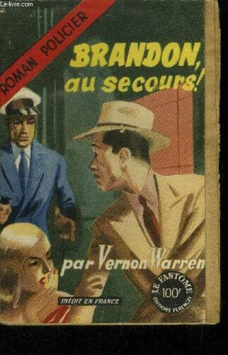 Brandon Au Secours, Collection Le Fantôme N°21