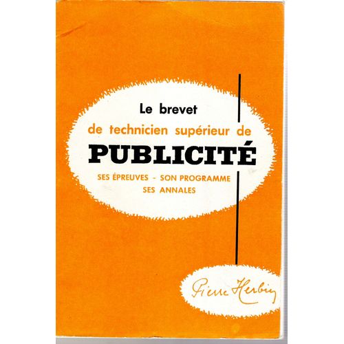 Le Brevet De Technicien Supérieur De Publicité