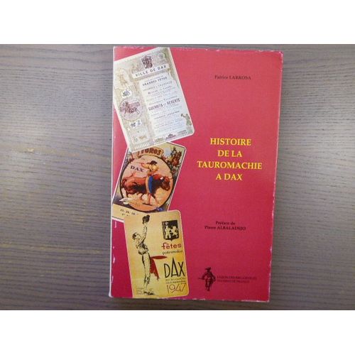 Histoire De La Tauromachie À Dax.