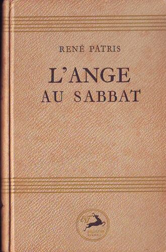 L'ange Au Sabbat: Frontispice Et Bandeaux Gravés Sur Bois De Marcelle Küntz