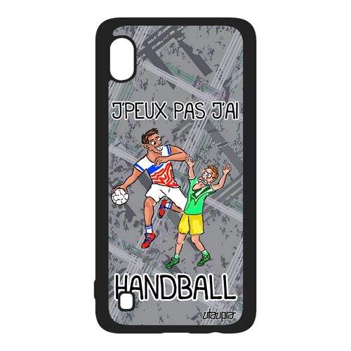 Coque A10 silicone j'peux pas j'ai handball rigide Gris homme telephone drole humour caoutchouc humoristique hand Samsung galaxy