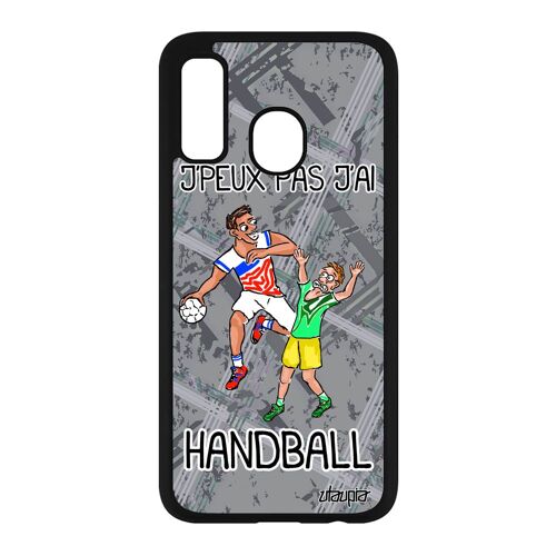Coque Silicone A40 J'peux Pas J'ai Handball Souple Homme Etui Humour Telephone Portable Drole Comique Sport Rigide De Samsung Galaxy