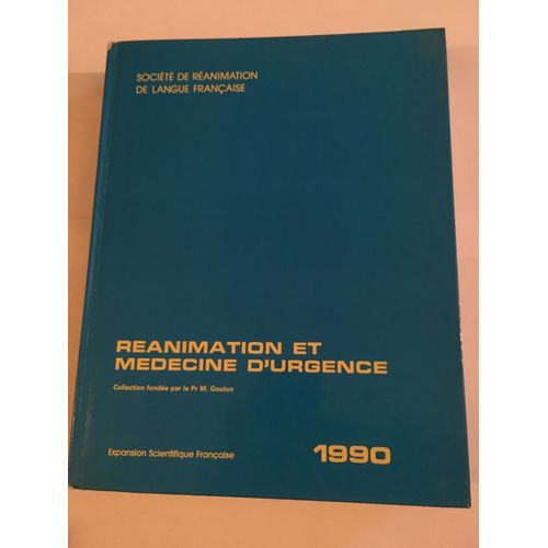 Réanimation Et Médecine D'urgence 1990