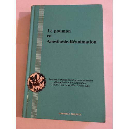 Le Poumon En Anesthésie-Réanimation