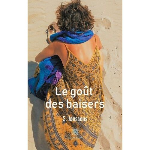Le Goût Des Baisers