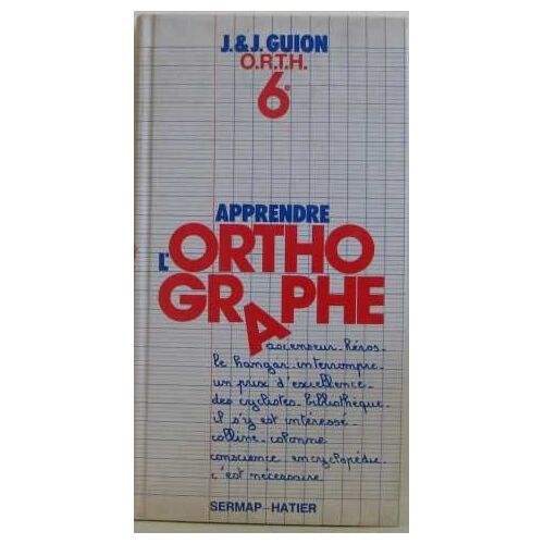 Apprendre L'orthographe