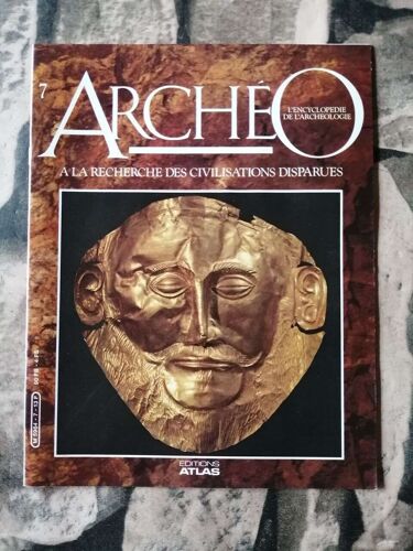 7 Archéo L'encyclopédie De L'archeologie