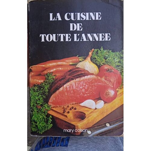 La Cuisine De Toute L'année
