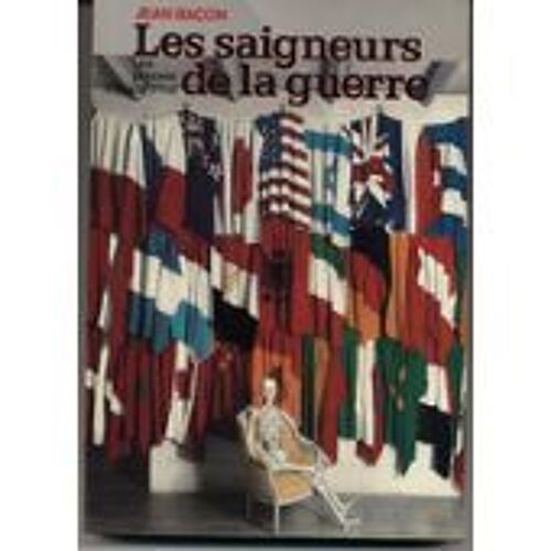 Saigneurs De La Guerre (Les)