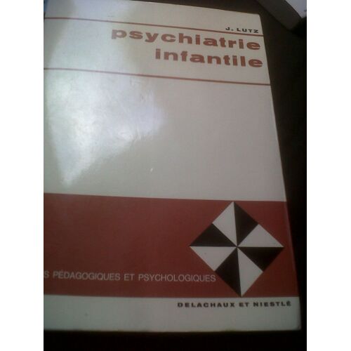 Psychiatrie Infantile