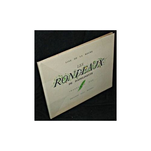 Les Rondeaux De Dadelinette