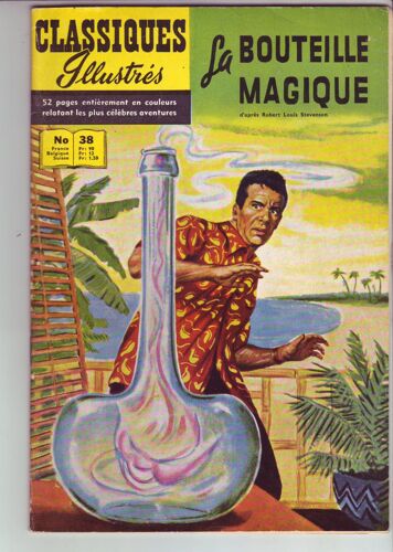 Classiques Illustres N°38 " La Bouteille Magique " R.L. Stevenson 1958 38