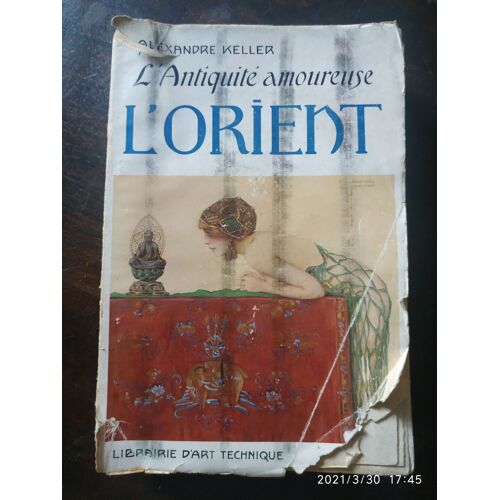 L'antiquité Amoureuse L'orient