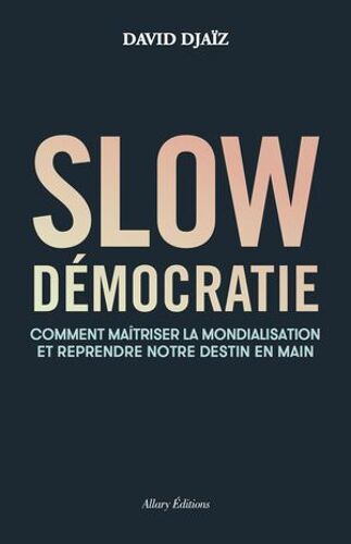 Slow Démocratie