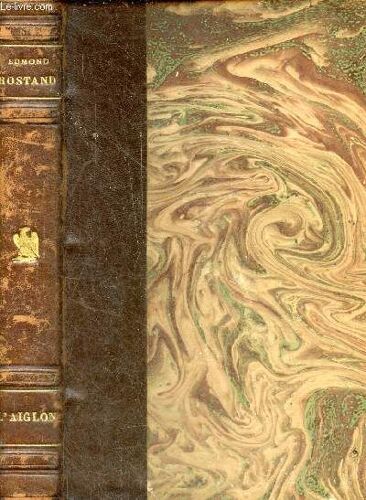 L Aiglon Drame En Six Actes, En Vers.