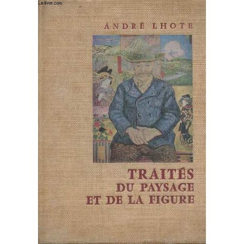 Traités Du Paysage Et De La Figure