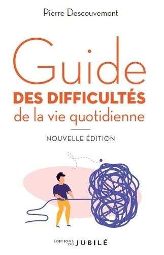 Guide Des Difficultés De La Vie Quotidienne