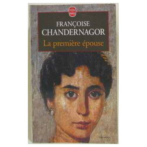 La Première Épouse - Le Livre De Poche N° 14686