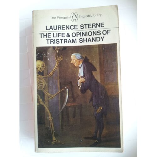 The Life And Opinions Of Tristram Shandy