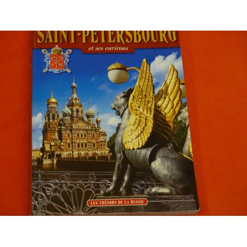 Saint Pétersbourg Et Ses Environs
