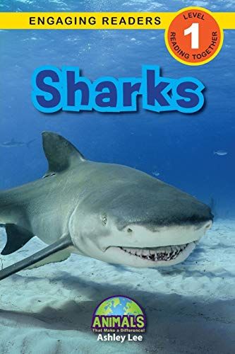 Sharks: Animals That Make A Difference! (Engaging Readers, Level 1) (7)