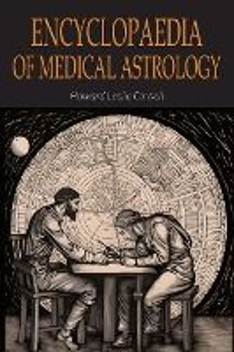 Encyclopaedia Of Medical Astrology