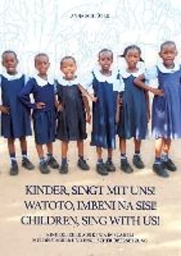 Kinder Singt Mit Uns Watoto Imbeni Na Sisi Children Sing With Us