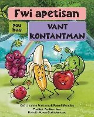 Fwi Apetisan Pou Bay Vant Kontantman