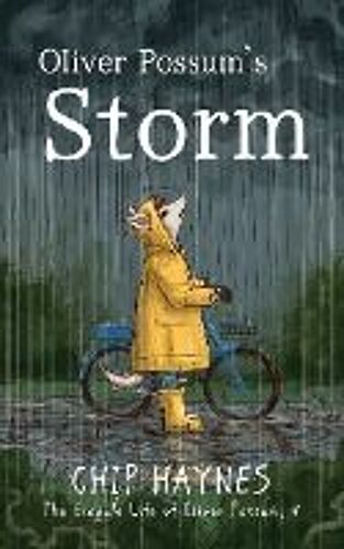 Oliver Possum's Storm