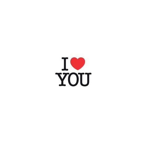 I Love You