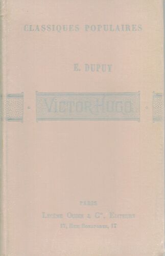 Victor Hugo, Son Oeuvre Poétique