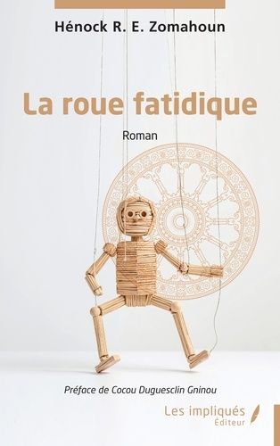 La Roue Fatidique