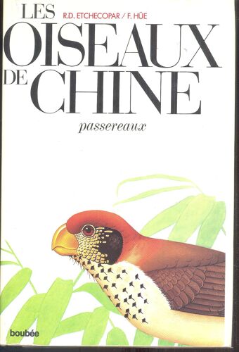 Les Oiseaux De Chine, Les Passereaux