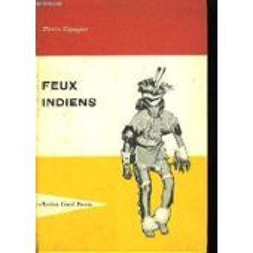 Feux Indiens.