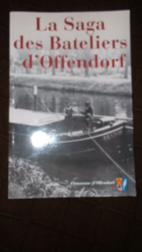 La Saga Des Bateliers D Offendorf