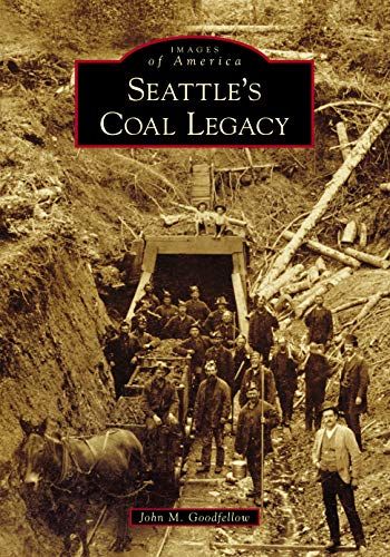 Seattle's Coal Legacy