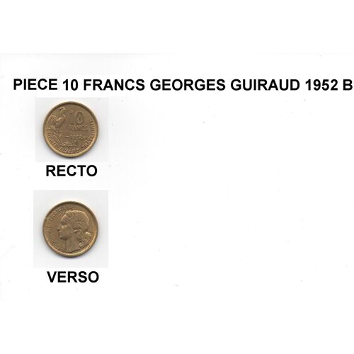 Piece 10 Francs Georges Guiraud 1952 B