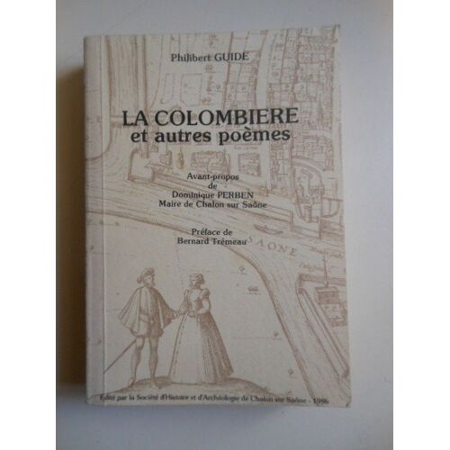 La Colombière Et Autres Poèmes