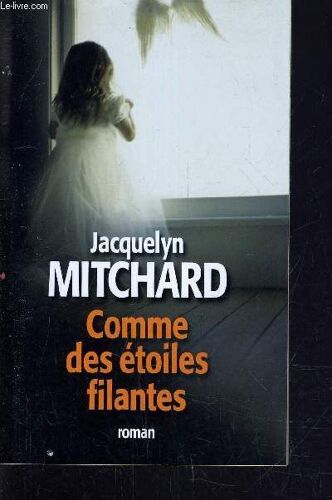 Comme Des Etoiles Filantes.