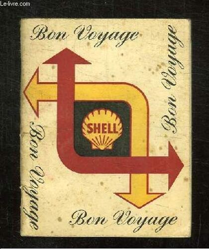 Guide Bon Voyage. Texte En Anglais, Francais, Italien, Espagnole, Portugais Et Allemand.