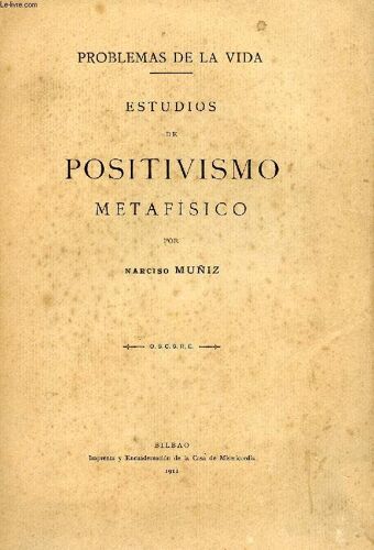 Estudios De Positivismo Metafisico