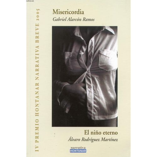 Misericordia / El Niño Eterno